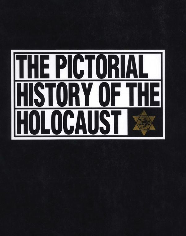 The Pictorial History of the Holocaust – Yad Vashem Online Store