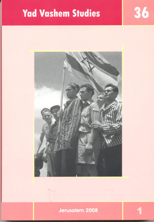 Yad Vashem Studies: Volume 36 [1]