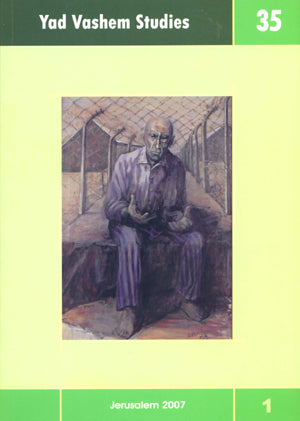 Yad Vashem Studies: Volume 35 [1]