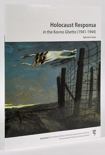 Holocaust Responsa in the Kovno Ghetto