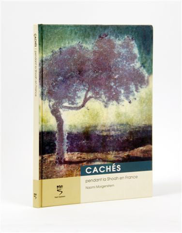 Cachés | pendant la Shoah en France