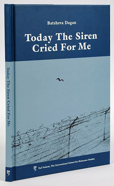 Today The Siren Cried For Me