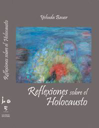 Reflexiones Sobre el Holocausto