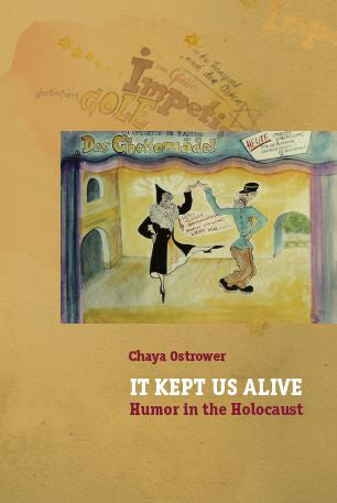 It Kept Us Alive: Humor in the Holocaust – Yad Vashem Online Store