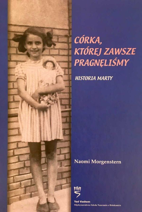 Córka, Której zawsze pragnęliśmy (Marta- Polish)