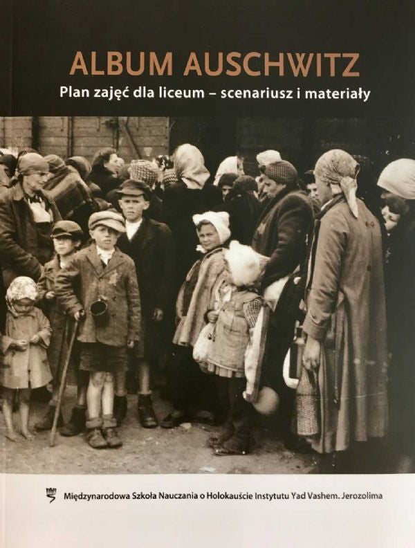 Auschwitz Album, Poradnik dla nauczyciel (מדריך למורה בפולנית)