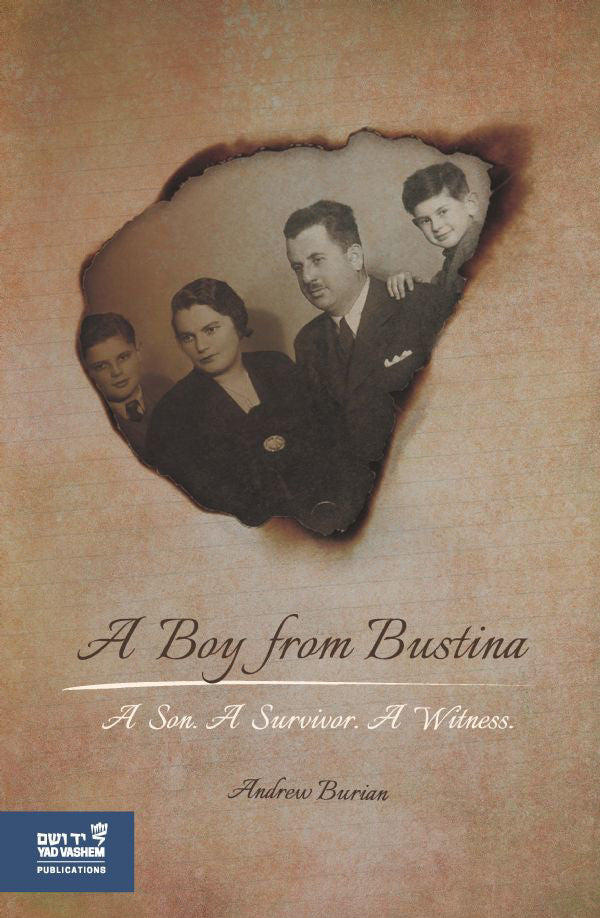 A Boy from Bustina: A Son. A Survivor. A Witness.