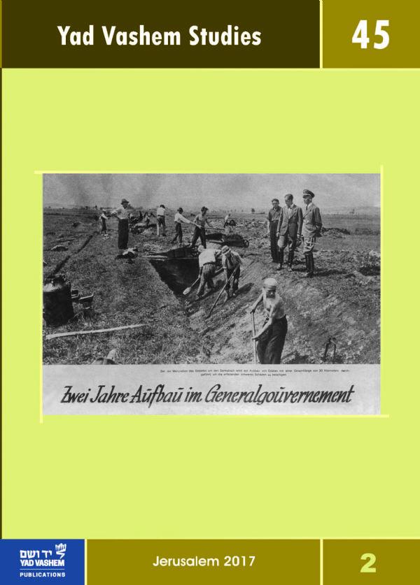 Yad Vashem Studies: Volume 45 [2]