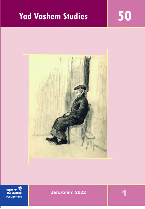 Yad Vashem Studies: Volume 50 [1]