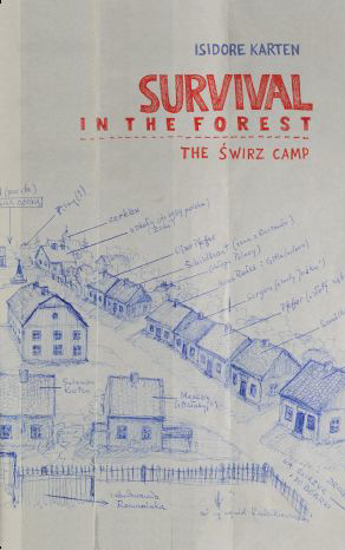 תמונה של Survival in the Forest: The Świrz Camp