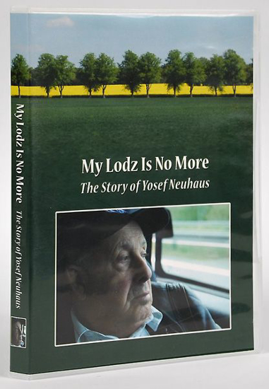 Picture of My Lodz No Longer Exists - The Story of Yosef Neuhaus