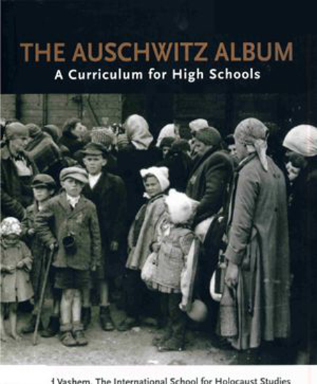 תמונה של The Auschwitz Album, Teacher’s Guide
