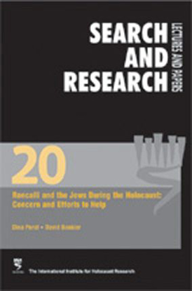 תמונה של Search & Research, Lectures and Papers 20: Roncalli and the Jews during the Holocaust - Concern and Efforts to Help