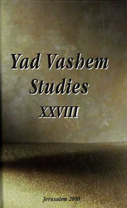 תמונה של The Origins of “Operation-Reinhard” in Yad Vashem Studies, Volume XXVIII