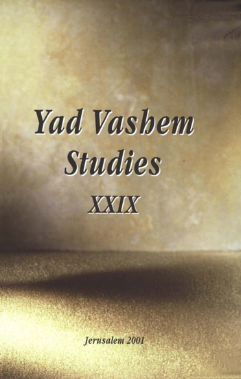 תמונה של Wehrmacht Propaganda Troops and the Jews in Yad Vashem Studies, Volume XXIX