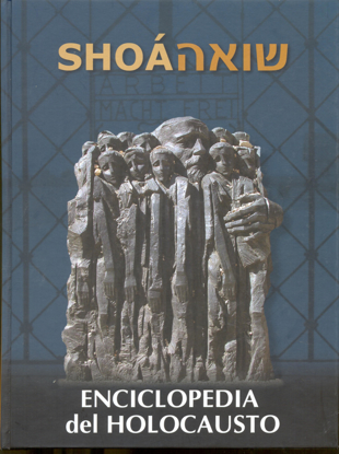 Picture of Shoá: Enciclopedia del Holocausto